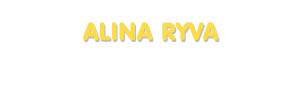 Der Vorname Alina Ryva